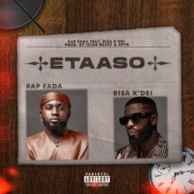 [MUSIC]Rap Fada – Etaaso Ft Bisa Kdei