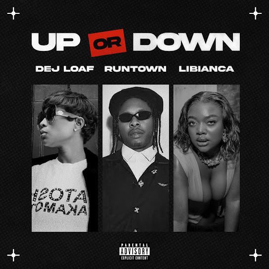 DeJ Loaf Up Or Down ft Runtown Libianca mp3 image 1