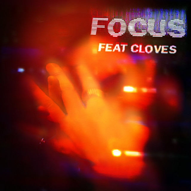 Focus feat CLOVES John Summit mp3 image 1