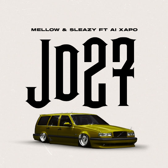 Mellow Sleazy JD 27 Ft Al Xapo mp3 image 1