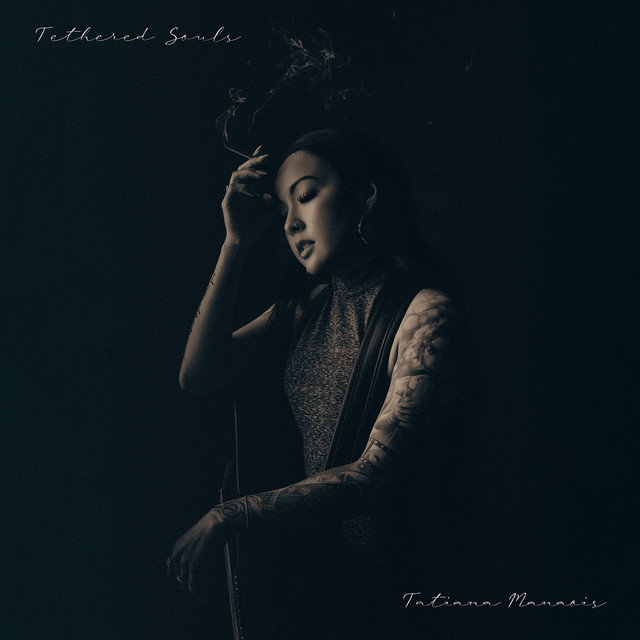 spotidownloader com Tethered Souls Acoustic Tatiana Manaois mp3 image 1 1