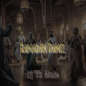 Cover of Ramadan Dance by Dj Yk Mule