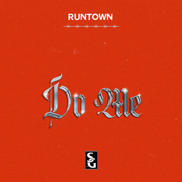 Do Me Runtown mp3 image